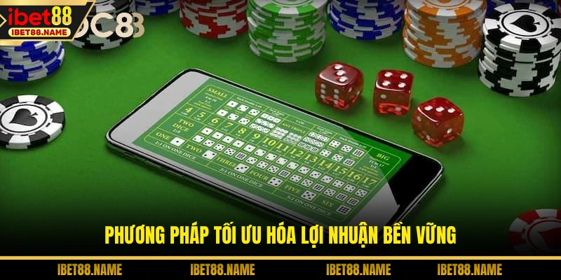 Phương pháp tối ưu hóa lợi nhuận bền vững